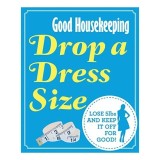 Drop a Dress Size Good Housekeeping
