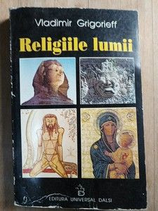 Religiile lumii- Vladimir Grigorieff foto