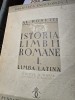 Alexandru Rosetti - Istoria Limbii Rom&acirc;ne vol. I (Limba Latina) - Ed. 1940, Carte Veche
