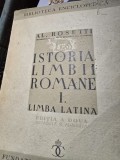 Alexandru Rosetti Istoria Limbii Romane I. Limba Latina