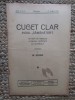 Revista - Cuget Clar - Noul Semanator - condusa de N. Iorga - ANUL I NR. 6 19 AUGUST 1936