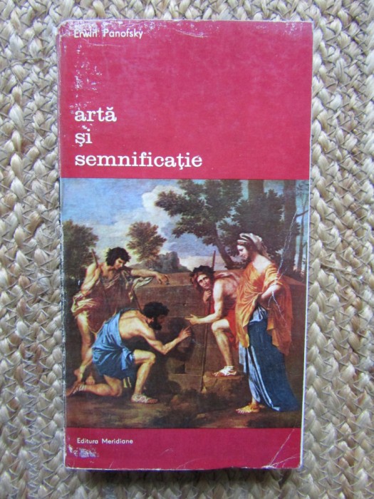 Arta si semnificatie &ndash; Erwin Panofsky