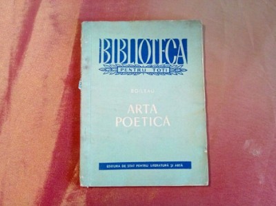 ARTA POETICA - Nicolas Boileau - Ionel Marinescu (traducere) - 1957, 85 p. foto