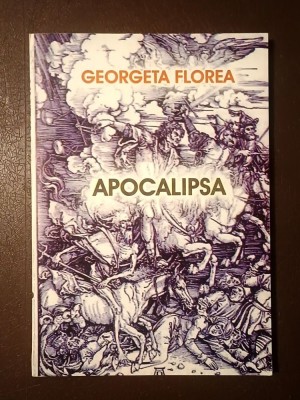 Georgeta Florea - Apocalipsa (a VII-a carte dictată de &amp;Icirc;ngerul meu) foto