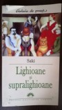 Lighioane si supralighioane