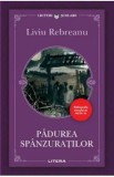 Padurea spanzuratilor - Liviu Rebreanu