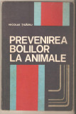 Prevenirea bolilor la animale-Nicolae Tigaeru
