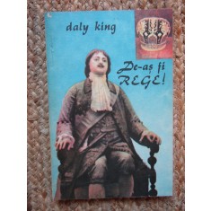 DE-AS FI REGE! - DALY KING