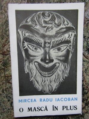 O MASCA IN PLUS-MIRCEA RADU IACOBAN DEDICATIE SI AUTOGRAF foto