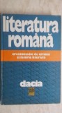 Literatura romana - Crestomatie de critica si istorie literara, 1983, Dacia