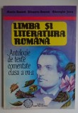 Limba romana Antologie de texte comentate clasa a VII-a Maria Boatca AUTOGRAF, Clasa 7
