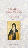 Texte alese (vol. 2) - Sfantul Ioan Casian - Editura LibHumanitas
