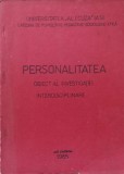 PERSONALITATEA, OBIECT AL INVESTIGATIEI INTERDISCIPLINARE-COLECTIV