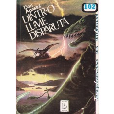 Dan Apostol - Dintr-o lume disparuta