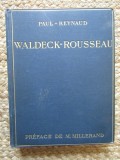 PAUL REYNAUD - WALDECK ROUSSEAU
