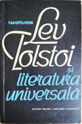 Lev Tolstoi si literatura universala - T. Motiliova foto