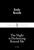 Penguin Little Black Classics - The Night is Darkening Round Me 63, Penguin Books