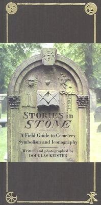 Stories in Stone: A Field Guide to Cemetery Symbolism and Iconography foto
