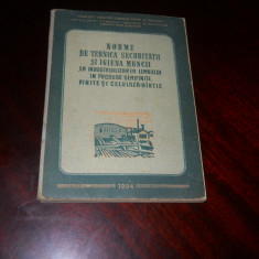 NORME DE TEHNICA SECURITATII SI IGIENA MUNCII LA INDUSTRIALIZAREA LEMNULUI 1954