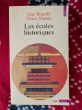 Guy Bourde, Herv&eacute; Martin, Les Ecoles historiques