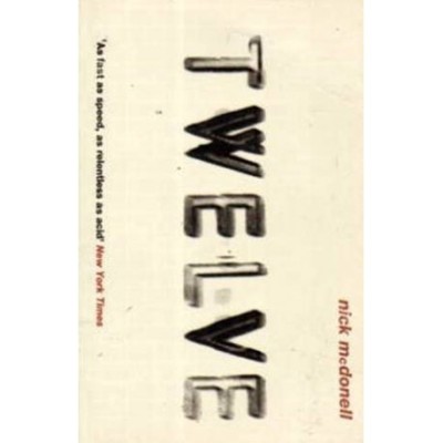 Nick McDonell - Twelve - 110547 foto