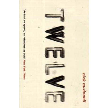 Nick McDonell - Twelve - 110547