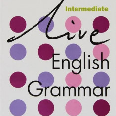 Live English Grammar - Intermediate Student's Book | H.Q. Mitchell, S. Parker