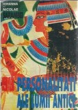 99 Personalitati Lumea Antica Carte Istorie Biografie Iohanna Sarambei Editura Semne An 2001 Cultura Generala