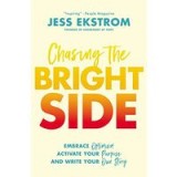 Chasing the Bright Side