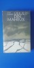 Myh 544 - Jean Carriere - Uliul din Maheux - ed 1975