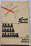 Nicuta Tanase - Inger fara pazitor