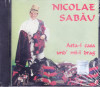 CD Populara: Nicolae Sabău – Asta-i casa und' mi-i drag ( Electrecord; SIGILAT )