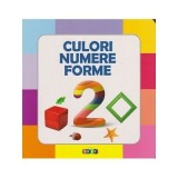Prima Mea Carte Cu Imagini. Culori. Numere. Forme., - Editura Prut