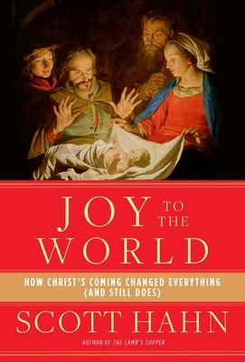 Joy to the World: How Christ&amp;#039;s Coming Changed Everything (and Still Does) foto