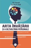 Arta &icirc;nvățării și a dezvoltării personale - Editura Amaltea