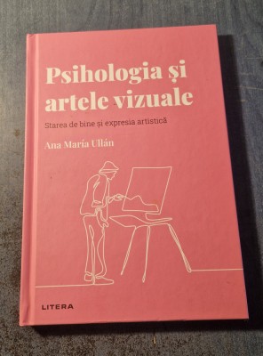 Psihologia si artele vizuale Ana Maria Ullan foto
