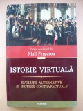 NIALL FERGUSON - ISTORIE VIRTUALA - 2013