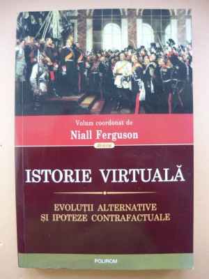 NIALL FERGUSON - ISTORIE VIRTUALA - 2013 foto