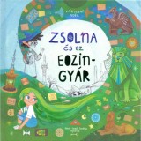 Zsolna &eacute;s az eozingy&aacute;r - V&aacute;rszegi Ad&eacute;l