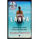 Anyja l&aacute;nya - Michelle Frances
