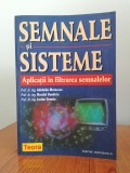 Adelaida Mateescu/Neculai Dumitriu/Lucian Stanciu, Semnale și sisteme. Aplicații &icirc;n filtrarea semnalelor