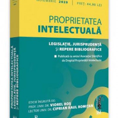 Proprietatea intelectuala. Legislatie jurisprudenta si repere bibliografice: noiembrie 2020