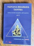 Vijnana Bhairava Tantra - vol. II, comentata de Osho / R6P4S