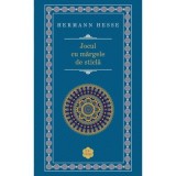 Jocul cu margele de sticla - Hermann Hesse