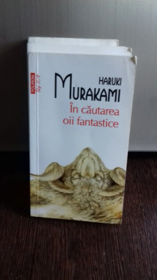 IN CAUTAREA OII FANTASTICE , HARUKI MURAKAMI foto