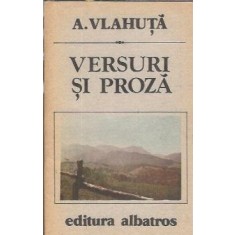 Versuri si proza - Alexandru Vlahuta