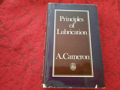 A. Cameron - The principles of lubrification RF11/2 foto
