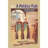 A Petőcz-fi&uacute;k - Buz&aacute;s Viktor