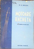 MOTOARE RACHETA-C.A. GHILZIN-347669