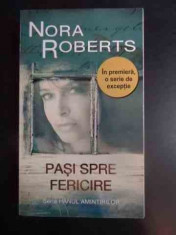 Pasi Spre Fericire - Nora Roberts ,542983 foto